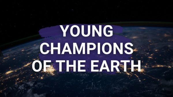 Young Champions of the Earth Compilation 2020